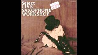 Saxophone Workshop  Its Dont Mean A Thingm4v [upl. by Gelb]