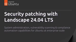 Security patching with Landscape 2404 LTS [upl. by Milissa]