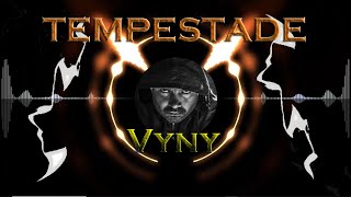 TEMPESTADE Vyny [upl. by Enomaj]