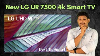 New LG UR7500 4K Smart TV  Best 4k Smart TV by LG [upl. by Ahtnams880]