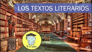 LOS TEXTOS LITERARIOS [upl. by Brenza]