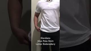 Giordano Men Polo Shirt Letter Embroidery giordano giordanopoloshirt fypシ゚viral fyp fypyoutube [upl. by Aharon]