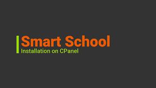 Installation on CPanel  Smart School [upl. by Kerrin]