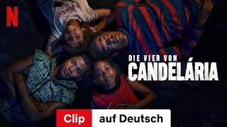 Die vier von Candelária Staffel 1 Clip  Trailer auf Deutsch  Netflix [upl. by Warden394]