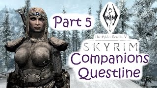 Lets Play Skyrim Companions Questline Part 5  Silver Hand Stratagem [upl. by Keg]