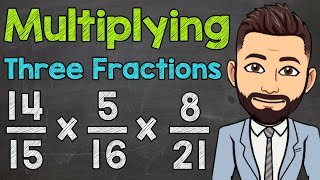 How to Multiply Three Fractions  Math with Mr J [upl. by Anawak]