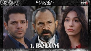 Kara Ağaç Destanı 1 Bölüm trt1 [upl. by Anatnom]