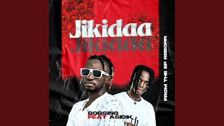 Jikidaa feat Asidik [upl. by Del]