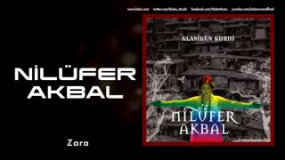 Nilüfer Akbal  Zara  Klasîkên Kurdi © 2013 Kalan Müzik [upl. by Solrac169]