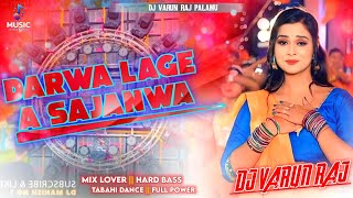 DARWA LAGE A SAJANWA  ankushraja New Trending Song TabahiRemix Song [upl. by Gonta247]