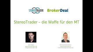 StereoTrader  der MetaTrader auf Steroiden [upl. by Eixel]