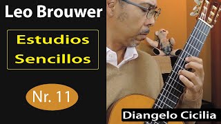 Leo Brouwer Etudes Simples no 11  ブローウェルのシンプルエチュード11番 [upl. by Shep]