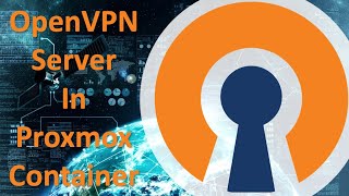 How to Install OpenVPN server in a Proxmox Container [upl. by Nazay]