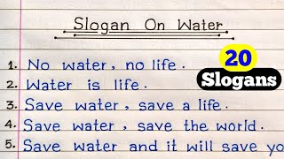 Slogan On Water In English  Slogan On Water Conservation In English  Water Slogans In English [upl. by Nazar]