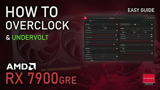 How to Overclock amp Undervolt RX 7900GRE  ADRENALIN 2024 Easy Tutorial [upl. by Jasun621]