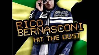 Rico Bernasconi  Hit The Dust HQ [upl. by Icnan]