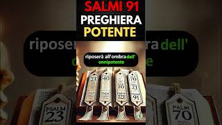 Preghiera Potente del SALMI 91 salmi91 preghiera perte gesu paura fedecristiana SALMO91 [upl. by Haek]