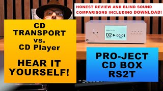 Eyeopener CD Transport vs CD Player  Project CD BOX RS2T Review [upl. by Avid]