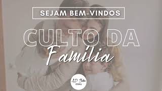 Culto da Família 15092024 [upl. by Ahcsatan]