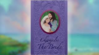 Chronicles of the Bride  Brother Junipers Hermitage [upl. by Tobi11]