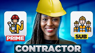 Prime Contractor or A Subcontractor [upl. by Idarb882]