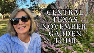 Central Texas November Garden Tour [upl. by Ahsela]