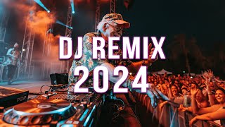 DJ REMIX 2024 🔥 Mashups amp Remixes Of Popular Songs 🔥 DJ Remix Club Music Dance Mix 2024 [upl. by Ueik]