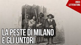 Manzoni  La peste di Milano e gli untori [upl. by Shoemaker]