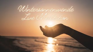 Wintersonnenwende 2021 MEDITATION [upl. by Casey633]