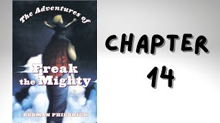 Freak the Mighty  Chapter 14  Audio Book [upl. by Tice]