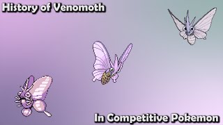 How GOOD was Venomoth ACTUALLY  History of Venomoth in Competitive Pokemon Gens 17 [upl. by Paschasia]