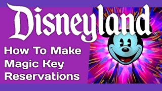 How to make a Magic Key Reservation [upl. by Allimrac]