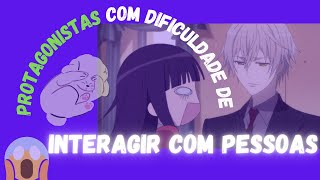 TOP 5 ANIMES quotANTISSOCIAISquot  PERSONAGENS TÃMIDOS e um pouco de ecchi [upl. by Repsaj]