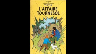 Les Aventures de Tintin – L’affaire Tournesol – 16ème épisode [upl. by Esaertal]