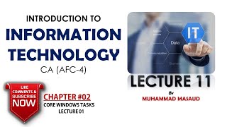 Chapter 2  Core window Task Lecture 11 Part 2 Full in Urdu CA AFC4 Information Technology [upl. by Schwejda]