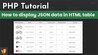 How to display JSON data inside html table with PHP  PHP and JSON Tutorial [upl. by Renmus]