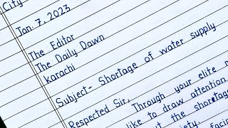 Write a letter to editor for shortage of water supply in our locality  Letter for water scarcity [upl. by Bille]