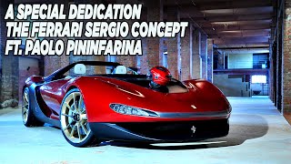 The Ferrari Sergio Concept ft Paolo Pininfarina  A SPECIAL DEDICATION [upl. by Atla421]