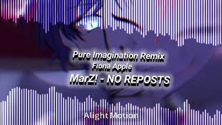 Pure Imagination Remix  edit audio [upl. by Placidia]