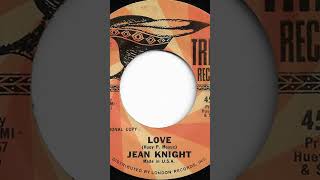 Jean Knight  Love  1964  AZ Northern Soulsh [upl. by Showker]