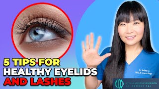 5 Tips for Beautiful amp Healthy Eyelids amp Eyelashes Mastering Eye Makeup SafetyEye Surgeon Explains [upl. by Cad200]