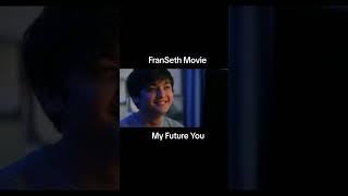 FRANSETH MOVIE MY FUTURE YOU  Francine Diaz amp Seth Fedelin [upl. by Cassey]