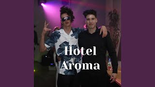 Hotel Aroma [upl. by Renault]