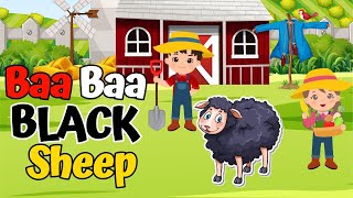 🎵 Baa Baa Black Sheep Song Classic Nursery Rhyme Animation 🐑  Sing Along with Fun 🌟 [upl. by Moynahan]