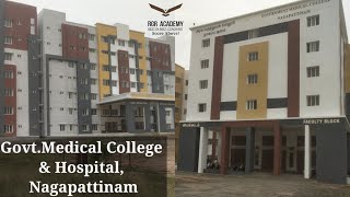 தெரிந்துக் கொள்வோம்Nagapattinam GovtMedical College amp Hospital [upl. by Kcirted]