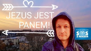 Jezus jest Panem  SMS Z NIEBA [upl. by Elisha]