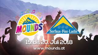 Mounds 2018  Das Musikfestival für die ganze Familie in SerfausFissLadis [upl. by Claudius]