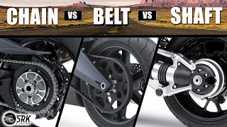 Motorcycle Chain vs Belt vs Shaft Which one is Better [upl. by Aicilihp]