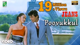 Poovukkul Official Lyrical Video  Jeans  ARRahman  Prashanth  Vairamuthu  AishwaryaRai [upl. by Yraht805]