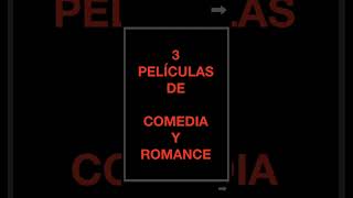 3 PELÍCULAS DE COMEDIA ROMANCE PARA VER EN NETFLIX [upl. by Inaliak793]